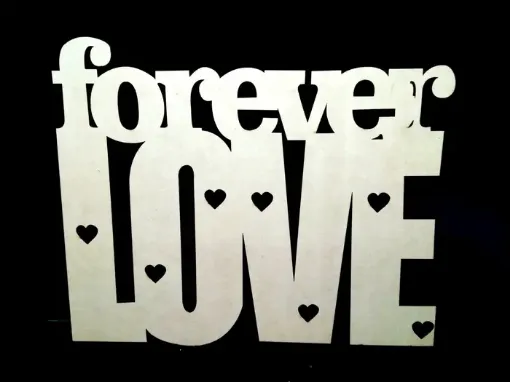 Imagen de Cartel de MDF corte laser Frase "Forever Love" de 30*36cm.