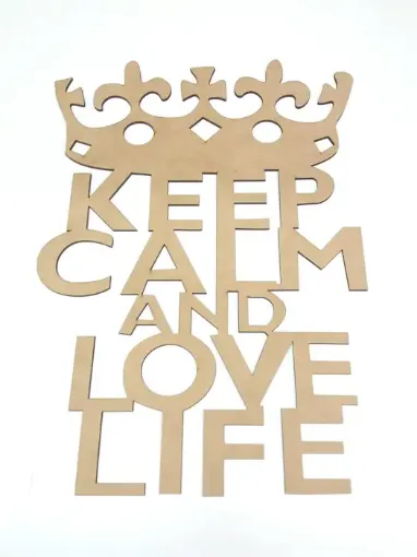 Imagen de Cartel de MDF corte laser Frase "Keep calm and love life" de 30*40cm.