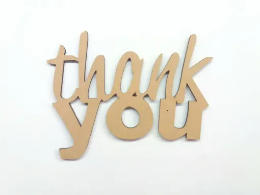 Imagen de Cartel de MDF corte laser Frase "thank you" de 15*13cms.