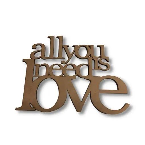 Imagen de Cartel de MDF corte laser Frase "All You Need is Love" de 15*20cms.