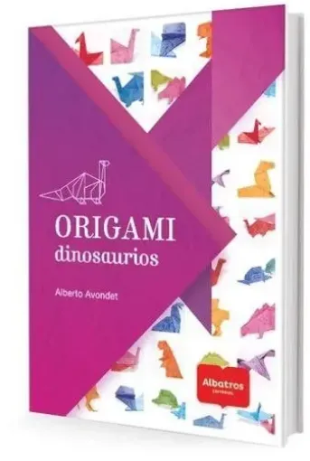 libro origami editorial albatros por alberto avondet 63 pags 17x24cms tapa dinosaurios 0