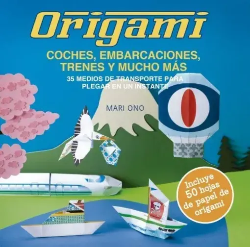 libro origami 35 medios transporte para plegar por mari ono editorial acanto 128pag incluye 50 hojas 0