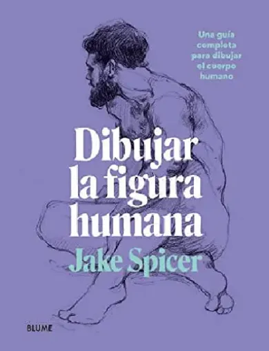 libro dibujar la figura humana una guia completa editorial blume 288pags 20x26cms 0