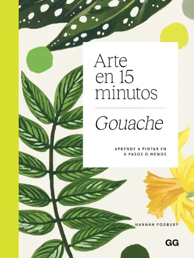 libro arte 15 minutos gouache editorial ggdiy 240pags 16x21cms 0
